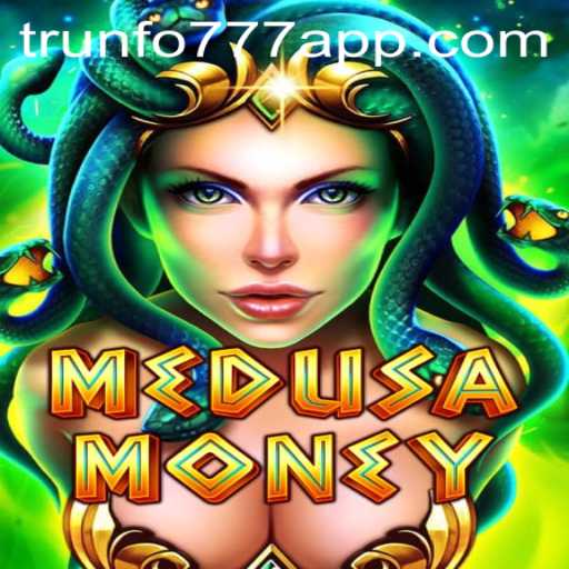 Descubra o Fascinante Mundo de MedusaMoney no Trunfo777.Com